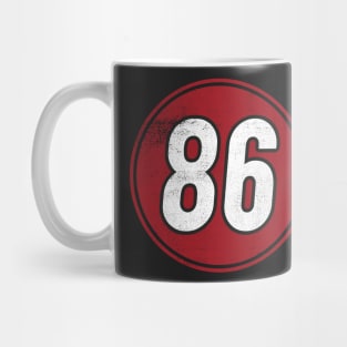 86 Eight Six Mug